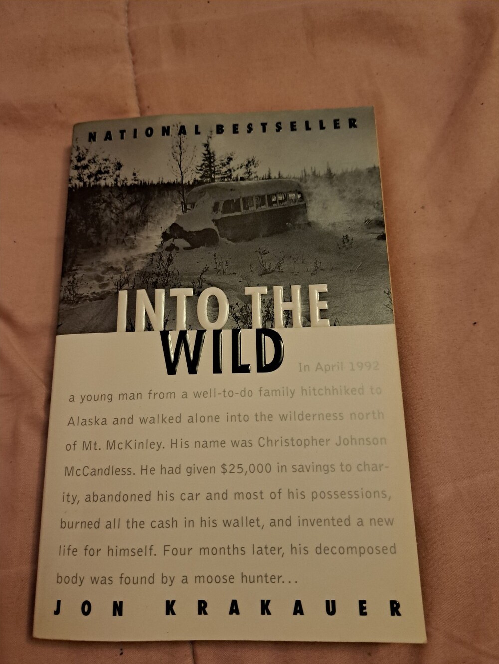 Into The Wild by - Jon Krakauer